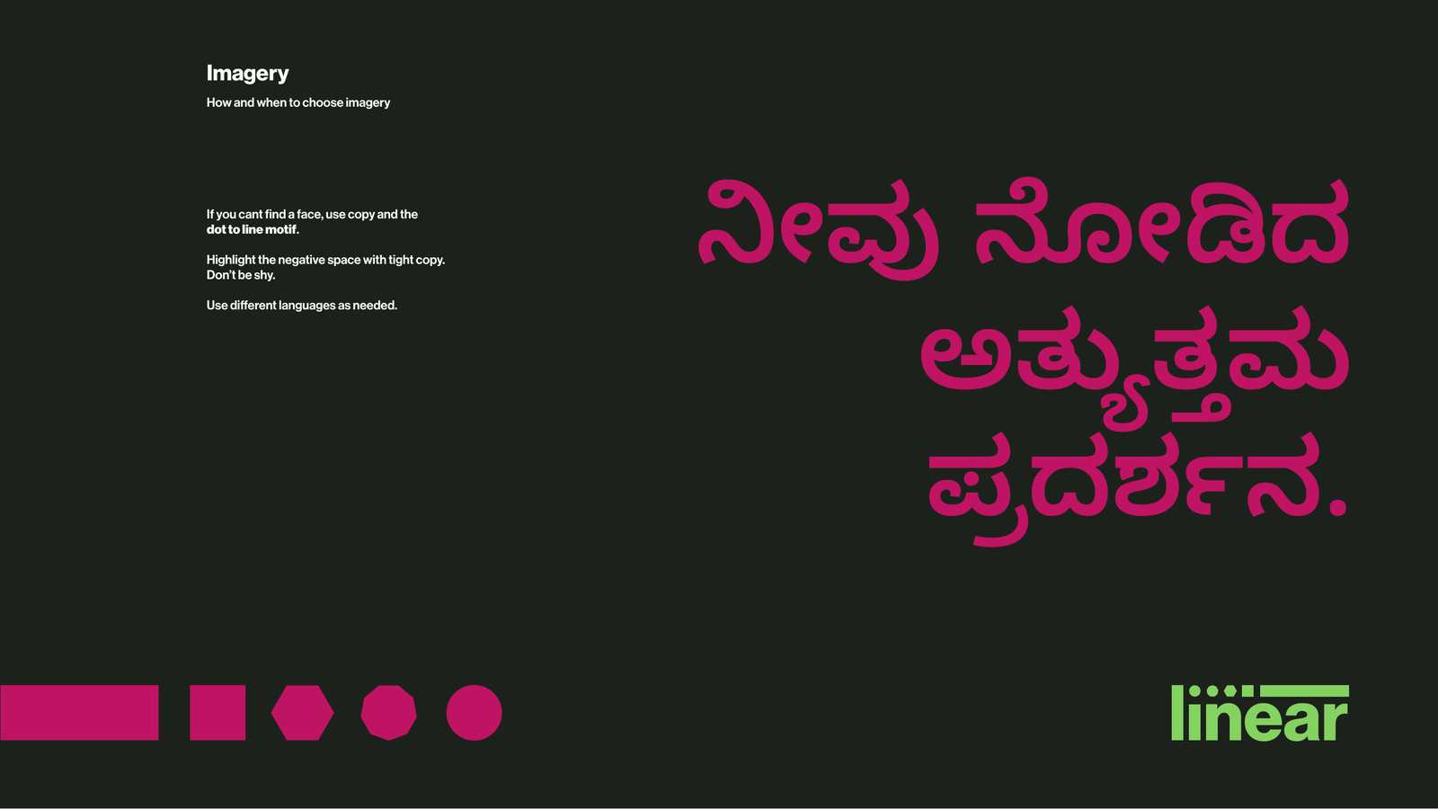 Linear, Indic-language type set large in Rose Red on a dark field, showing the brand working across scripts